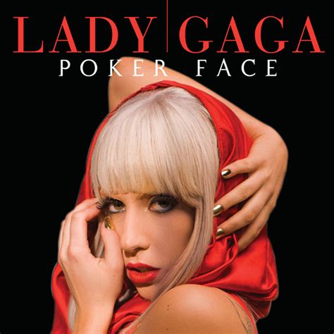 Poker Face (song) .